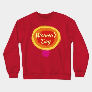 International Women's Day Crewneck Sweatshirt